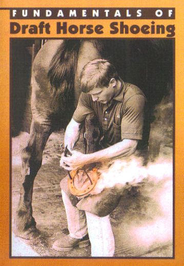 Draft Horse Shoeing, Fundamentals of (DVD)