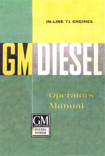 Chamberlain - General Motors Diesel Operators In-Line 71 Engines Manual (Manual)