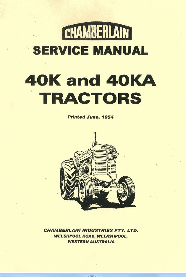 Chamberlain 40K & 40KA Tractors - Service Manual (Manual)