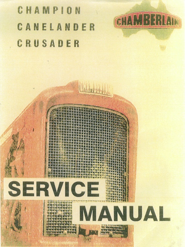 Chamberlain Champion, Canelander, Crusader - Service Manual (Manual)