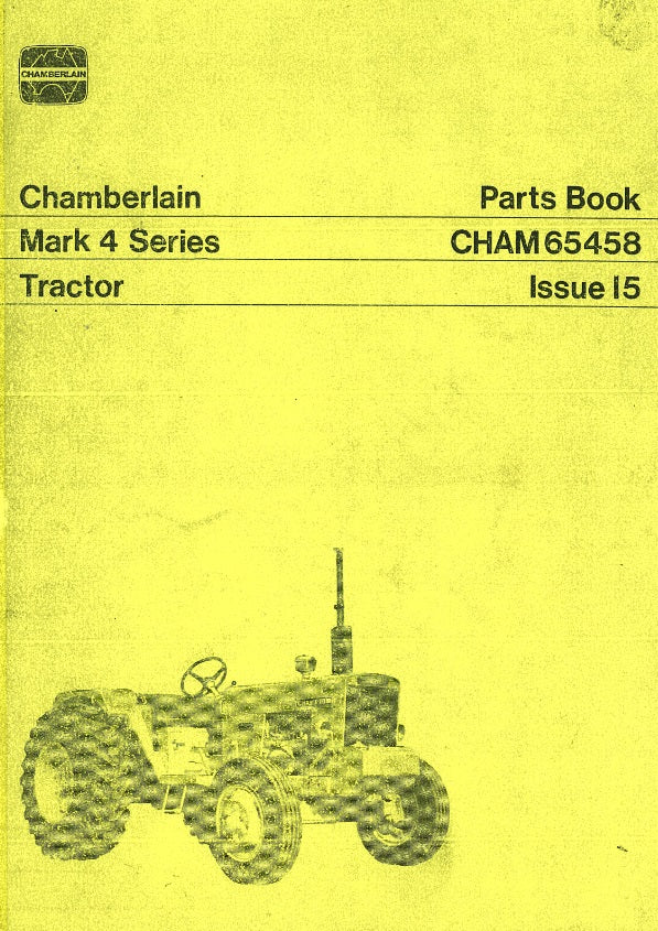 Chamberlain Mark 4 Series Tractor - Parts Book (Manual)