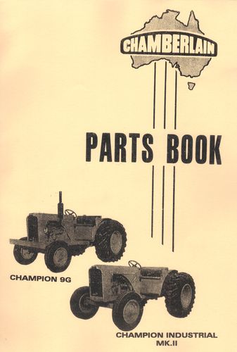 Chamberlain Champion 9G & Champion Industrial MK II Parts Book 1960 (Manual)
