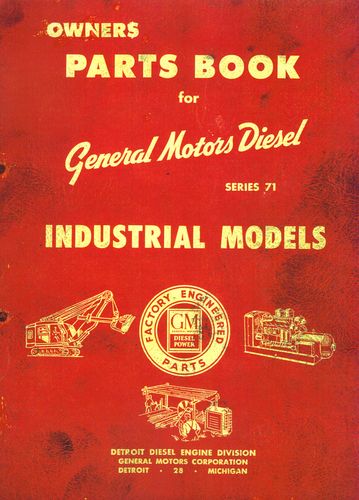 Chamberlain -General Motors Diesel Series 71  Parts Book (Manual)