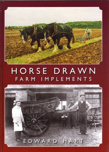 Horse Drawn Farm Implements (Book)