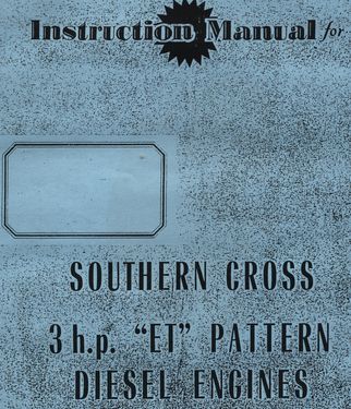Southern Cross ET 3 HP Pattern Diesel Engines (Manual)