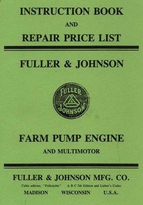 Fuller & Johnson Farm Pump Engine & Multimotor (Manual)