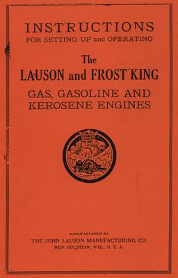 Lauson and Frost King Gas Gasoline & Kero Engines (Manual)