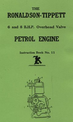 Ronaldson-Tippett Type K 6 and 8 BHP OHV Petrol Engine (Manual)