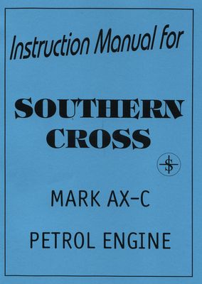 Southern Cross AX-C Petrol Engine (Manual)