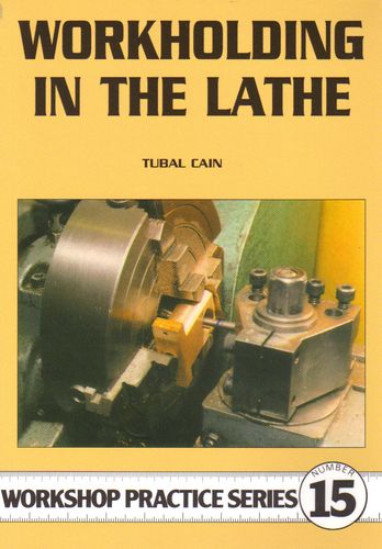 No. 15 Workholding in the Lathe (Book)