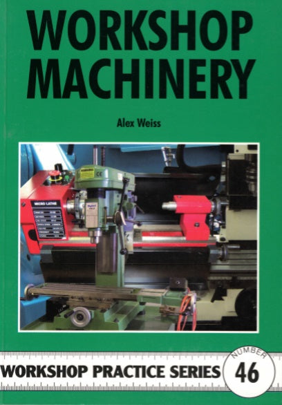 No. 46 Workshop Machinery (Book)
