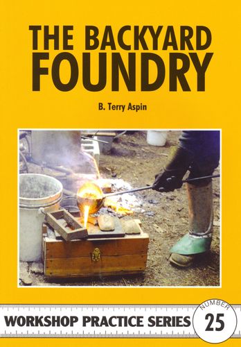 No. 25 The Backyard Foundry (Book)