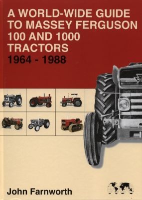 Massey Ferguson 100 and 1000 Tractors 1964-1988 World-Wide Guide (Book)
